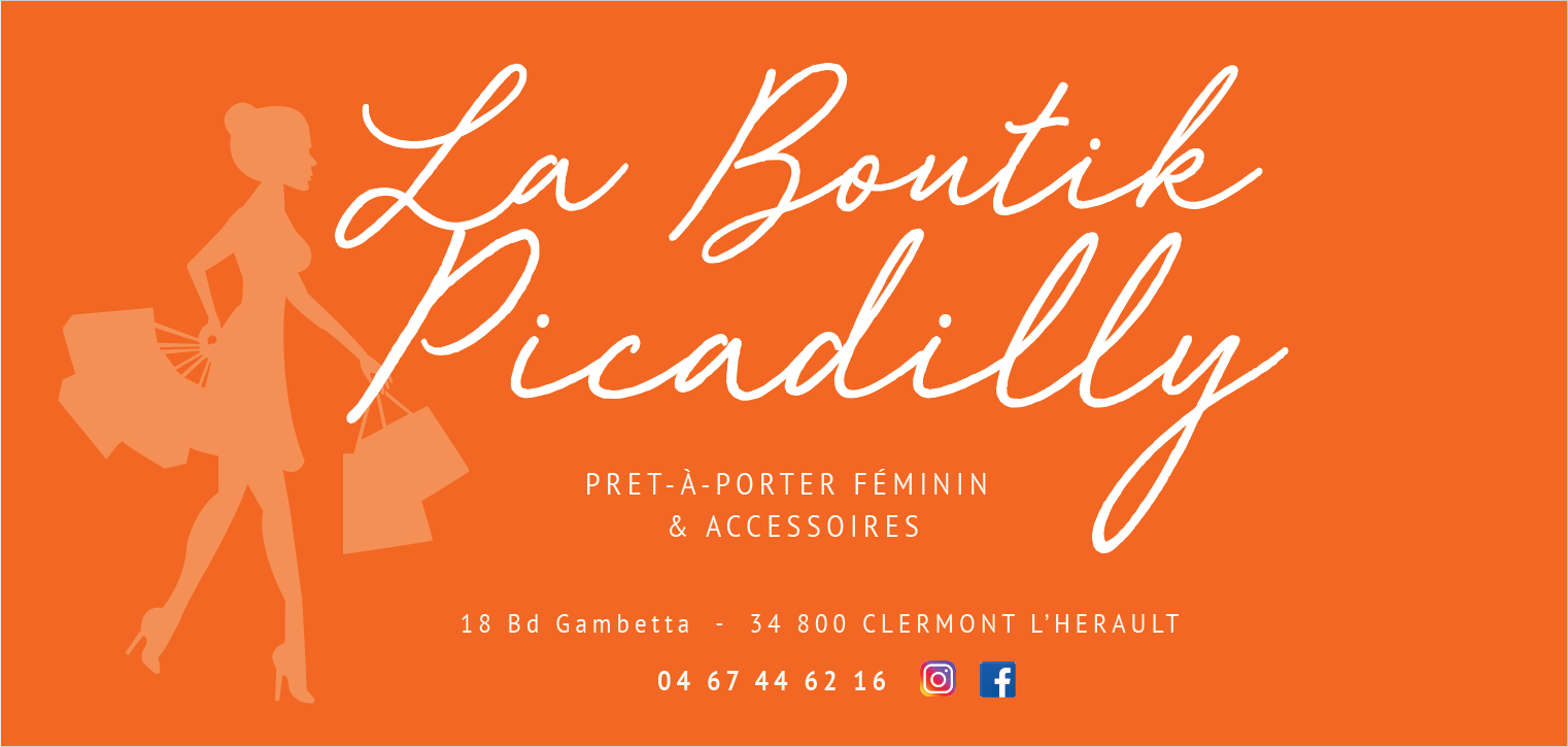 LA BOUTIK PICADILLY CLERMONT L'HERAULT LA BOUTIK PICADILLY CLERMONT L'HERAULT